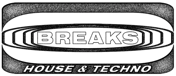 Breaks House & Techno