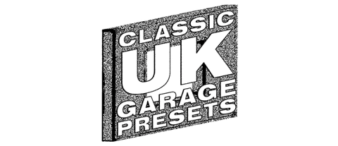 Classic UK Garage Presets