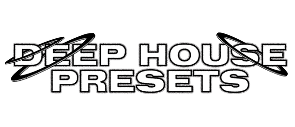 Deep House Presets