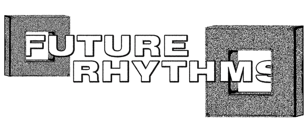 Future Rhythms