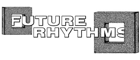 Future Rhythms