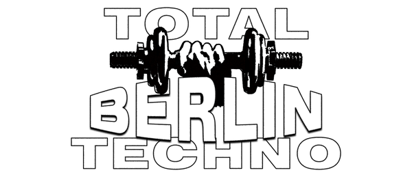 Total Berlin Techno